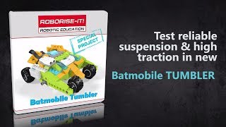 Special WeDo 2.0 Project Batmobile Tumbler from ROBORISE-IT