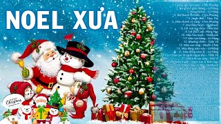 LK Giáng Sinh Kỷ Niệm, Bông Nhỏ Giáo Đường - 99 NHẠC NOEL XƯA Mừng Ngày Chúa Giáng Sinh