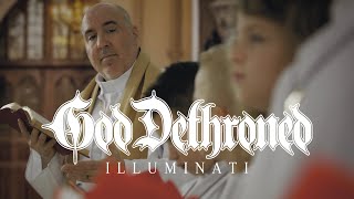 God Dethroned "Illuminati" (OFFICIAL VIDEO)
