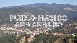 PUEBLO MAGICO | ANGANGUEO, Michoacán, México [HD]