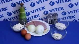 Рецепт приготовления оладий из курицы в мультиварке VITEK VT-4215 BW