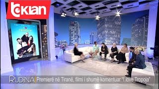 Rudina - Premiere ne Tirane, filmi i shume komentuar "I love Tropoja" (31 janar 2020)