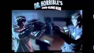 Dr Horrible sing along blog full soundtrack