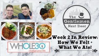 Whole 30 Week In Review: #2 | What We Ate + How We Felt | The Gentlemen Next Door