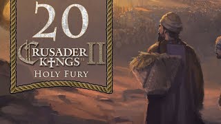 Zany Zoroastrians - Let's Play Crusader Kings 2: Holy Fury - 20