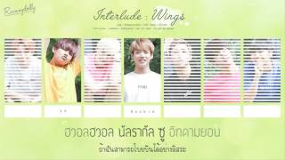 [THAISUB] Interlude : Wings - BTS