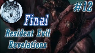 Resident Evil: Revelations. ФИНАЛ. Прохождение. Эпизод 12. Королева мертва. #12. Ранг S. Все секреты