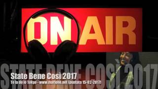State Bene Così - 15/02/2017 (Ilario Di Giovambattista, Furio Focolari, Nando Orsi, Richard Benson)