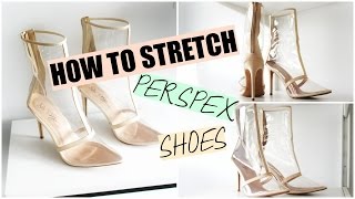 How To Stretch Perspex Shoes/Clear Shoes | xoBeautyJunkie