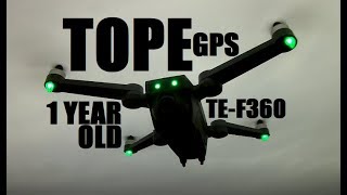 TOPE TE-F360 ONE YEAR OLD Fpv GPS RC Drone 150° Wide Angle 5Ghz Follow Me Quadcopter Review