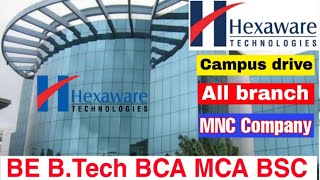 Hexaware MNC company job Recruitment | BE B.Tech BCA MCA BSC | Infra Mind latest off Campus drive