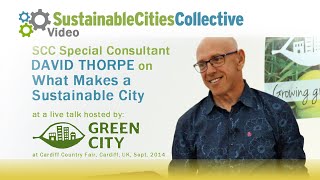 David Thorpe on What Makes a Sustainable City?