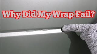 4 Reasons Why Your Wrap FAILED! - & How To Troubleshoot It