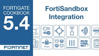 FortiGate Cookbook - FortiSandbox Integration (5.4)