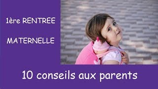 Première rentrée à la maternelle 10 conseils pratiques