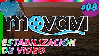 CÓMO ESTABILIZAR LA IMAGEN DE UN VIDEO con Movavi Video Editor 15, eliminar temblor Tutorial 08 plus