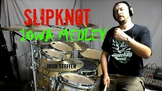 SLIPKNOT - IOWA Medley - Drum Cover