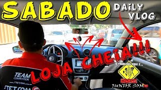 Sabado DAILY VLOG Demorou mais saiu pesadão!!! Só projeto Top... #42 ☢JuNiOr SoM♛®