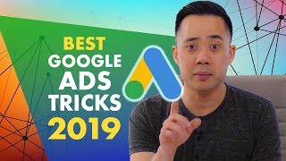 The Best New Google Ads Tricks (for 2019!)
