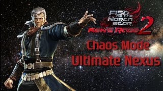 Fist of the North Star: Kens Rage 2 | Shew | Ultimate Nexus / Chaos mode