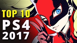 Top 10 Best PS4 Games of 2017 | PlayStation 4 Games of the Year