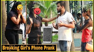 Bre@king Girl's Phone - Prank Gone Wrong | Pranks In India|| By TCI