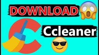 CCleaner 2018 DOWNLOAD FULL FINAL VERSION INSTALL TUTURIAL