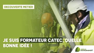 Je suis formateur CATEC, quelle bonne idée !