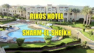 Rixos Hotel, Sharm El-Sheikh