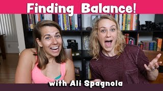 How to Find Balance w/ Ali Spagnola | Kati Morton