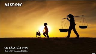 Karaoke Sai Lầm Của Con (Sai Lầm Của Anh Chế Nana Liu) | Nhạc Chế Về Bố Mẹ Hay Và Ý Nghĩa