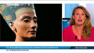 Fin de la polémique autour du tombeau de Toutankhamon