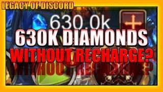 ?Legacy of Discord: 630K+ Diamonds 3 Months No Recharge Possible?