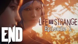 Life Is Strange Episode 1 - Playthrough Ending [FR]