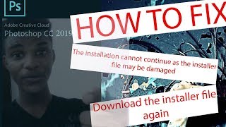 how to fix Adobe Photoshop CC Installation Error (For Mac) 2019