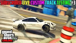 GTA 5 PS4 - Live Subscriber Custom Track Testing #3