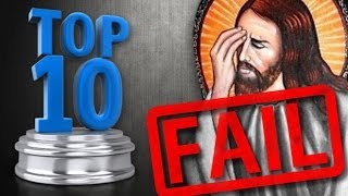 Top 10 Christian Fails Of 2013
