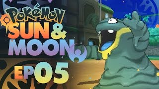 Pokemon Sun and Moon - Episode 5 - ALOLAN GRIMER! (Pokemon Sun and Moon Walkthrough)
