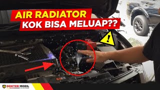 DHUAR !!! Air Radiator MELUAP !!! Kok bisa ??? - Info Dokter Mobil