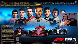 PUSH THE PEDAL F1 2018 ONLINE RANKED NO ASSIST RACING