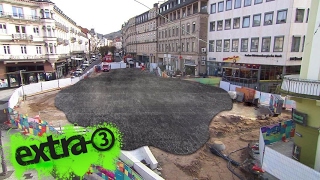 Realer Irrsinn: Verbuddelte Baustelle zum G20-Treffen in Baden-Baden | extra 3 | NDR