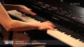 Kawai MP11: Jazz Grand (Valse du Petit Chien)