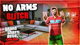 GTA 5 ONLINE *NEW* FULLY INVISIBLE ARMS GLITCH 1.46! "GTA 5 GLITCHES" (GTA 5 Invisible Arms Glitch)