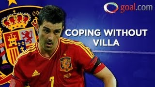 How can Spain plug David Villa absence?
