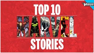 Top 10 Marvel Comics Stories!