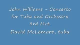 John Williams Concerto for Tuba and Orchestra 3rd Mvt.