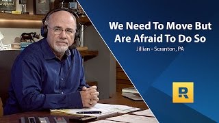 We Need To Move But Are Afraid To Do So