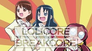 「Breakcore/Lolicore」[かたぎり] Heisei Memehunters