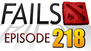Dota 2 Fails of the Week - Ep. 218 (feat. syndereN)