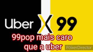 99pop MAIS CARO QUE A UBER E PASSAGEIROS ESPERTINHOS